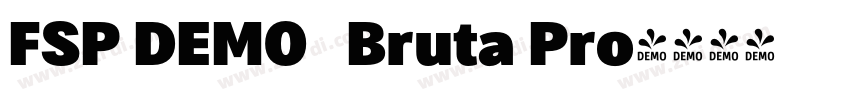 FSP DEMO   Bruta Pro字体转换